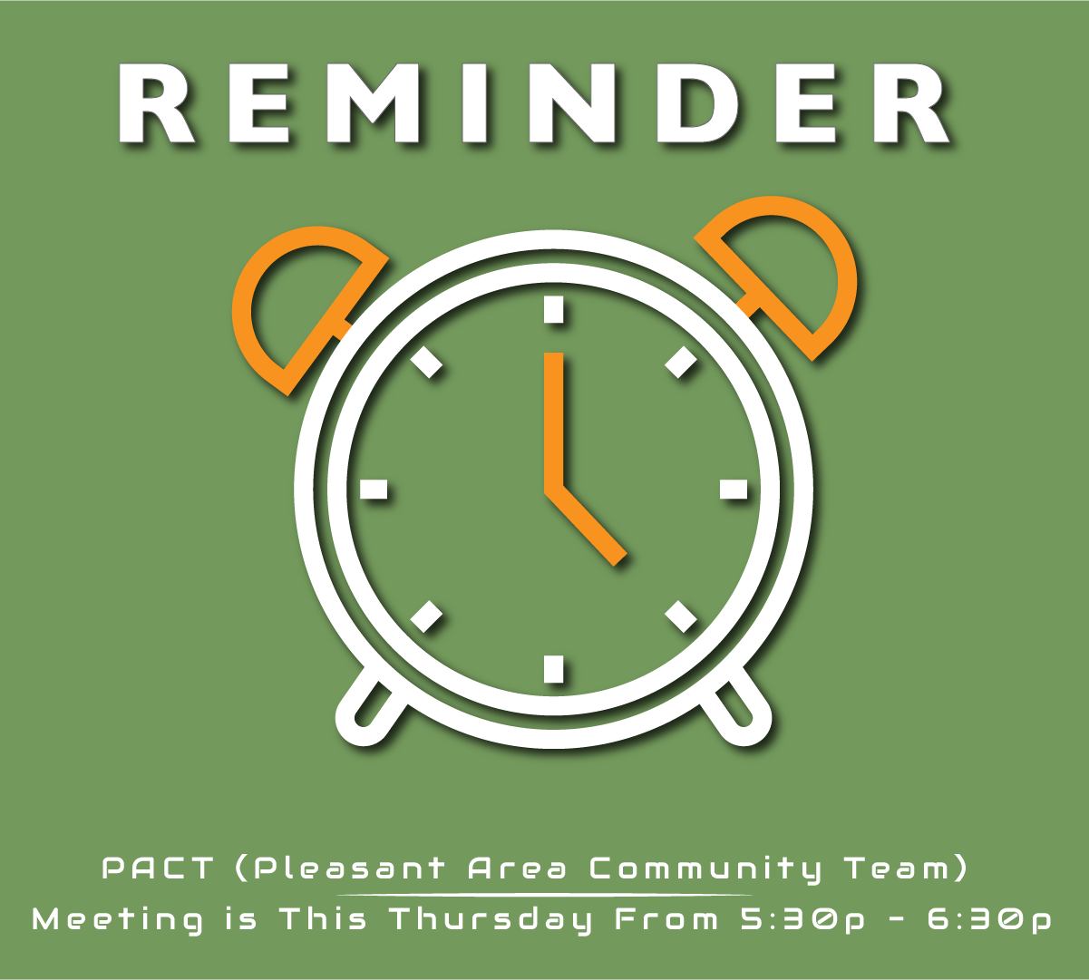 Read more about the article PACT Meeting Reminder